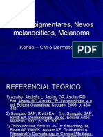 Lesoes Pigmentares, Nevos, Melanoma, Hemangioma