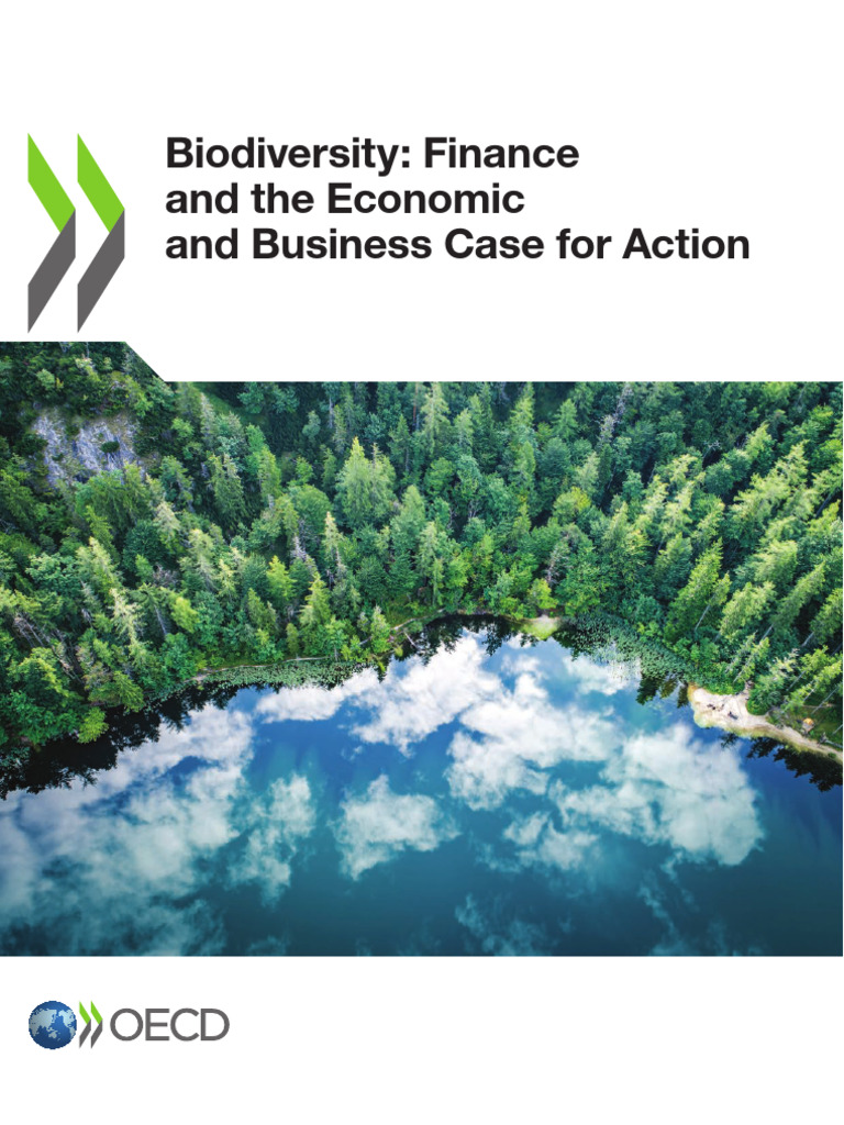 Biodiversity Finance and The Economic and Business Case For Action ...