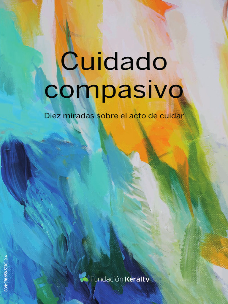 3) CUIDADO-COMPASIVO-Diez-miradas-sobre-el-acto-de-cuidar | PDF ...