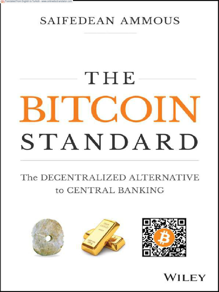Bitcoin Standardı - Saifedean Ammous (267 Sayfa) - @eseckal | PDF