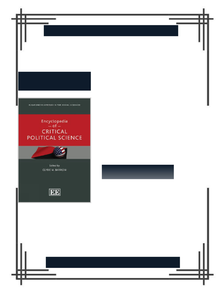 Encyclopedia of Critical Political Science 1st Edition Clyde W. Barrow ...