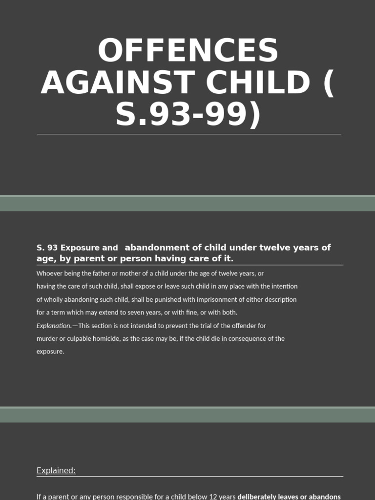 Offences Against Child ( s93-99) | PDF | Crimes | Crime & Violence