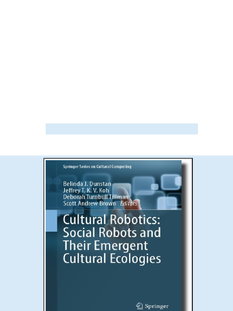 (Ebook) Cultural Robotics: Social Robots and Their Emergent Cultural ...