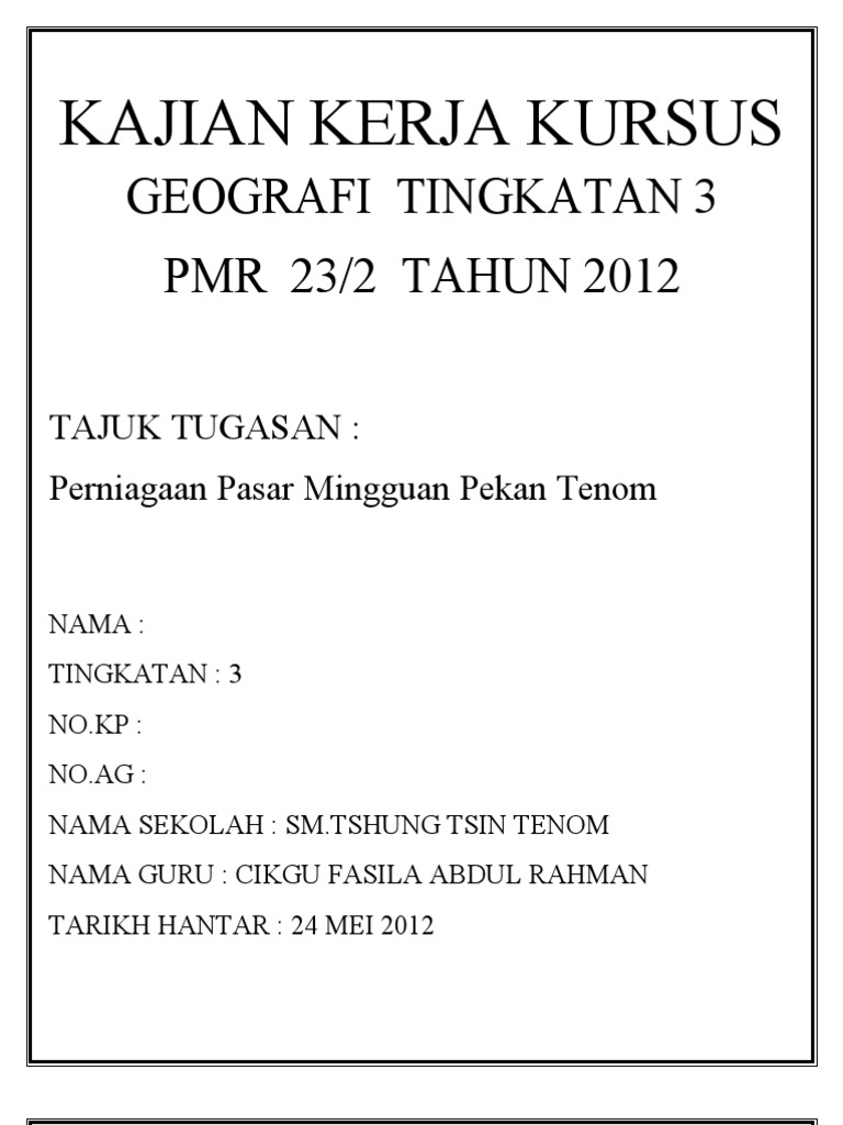 CONTOH Kajian Kerja Kursus Geografi Tingkatan 3 202