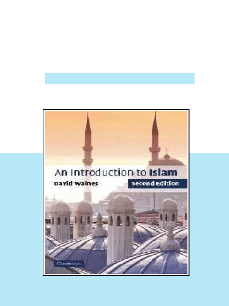 An Introduction to Islam 2nd Edition David Waines - ebook and textbook ...