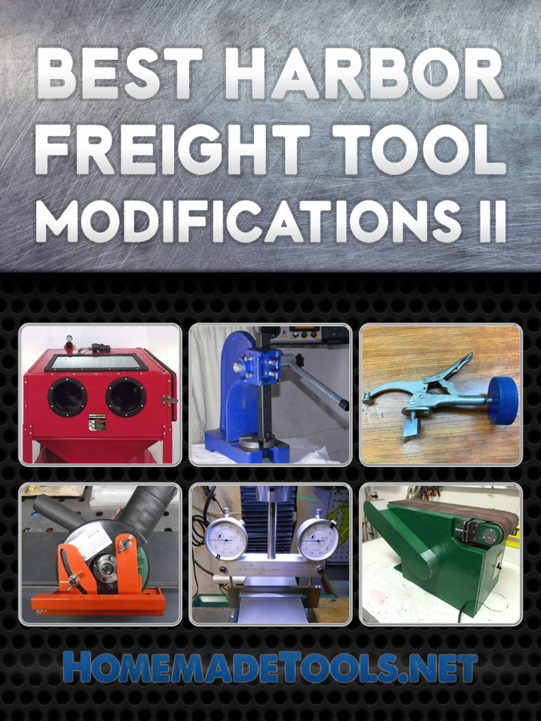 Best Harbor Freight Tool Modifications i i | PDF | Drill | Pipe (Fluid ...
