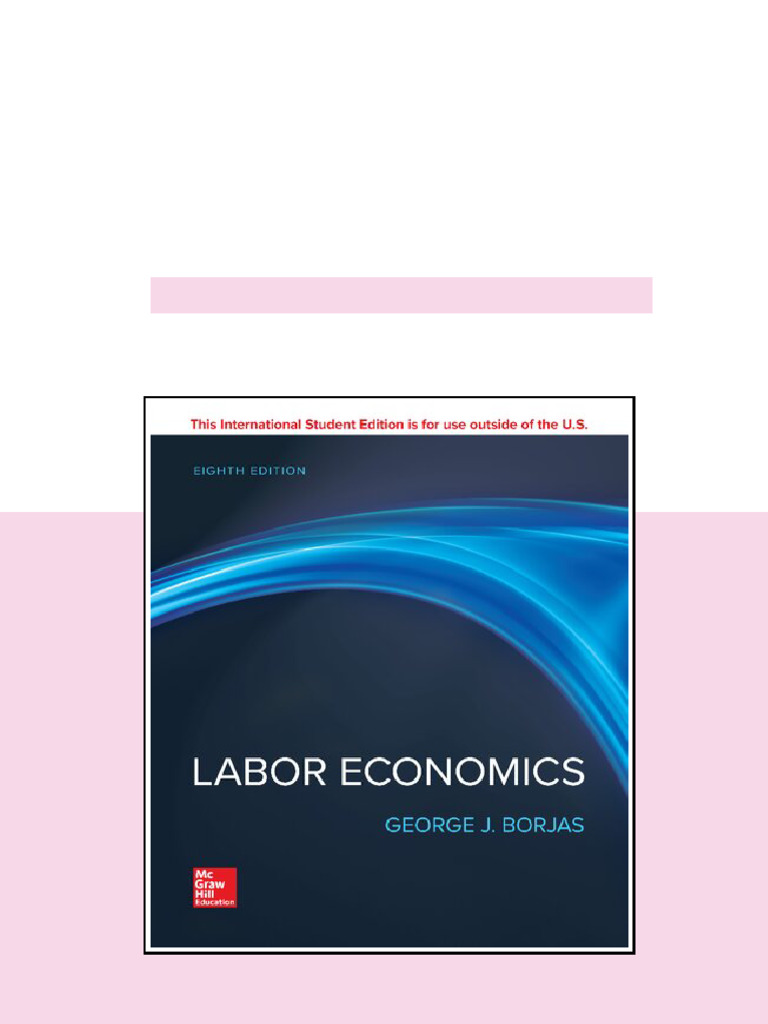 (Ebook) ISE Labor Economics (ISE HED IRWIN ECONOMICS) by George J ...