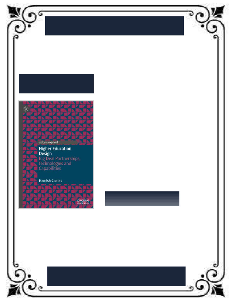 Higher Education Design: Big Deal Partnerships, Technologies and ...
