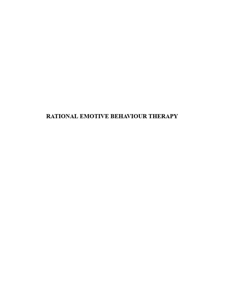 Understanding Rational Emotive Behavior Therapy | PDF | Rational ...