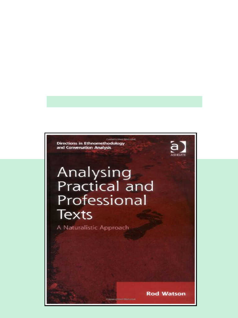 Analysing Practical and Professional Texts A Naturalistic Approach 1st ...