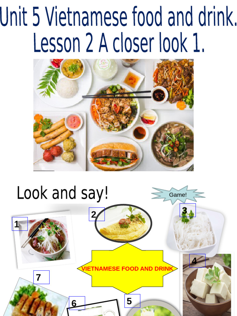 L34 Unit 5 Vietnamese Food A Closer Look 1 + Skill 2 | PDF | Pancake ...