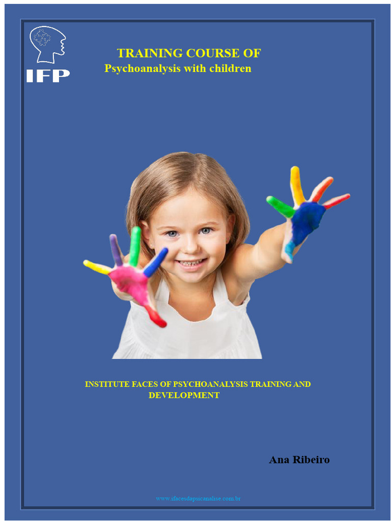 Child Psychoanalysis Training Course | PDF | Psychoanalysis | Mental ...