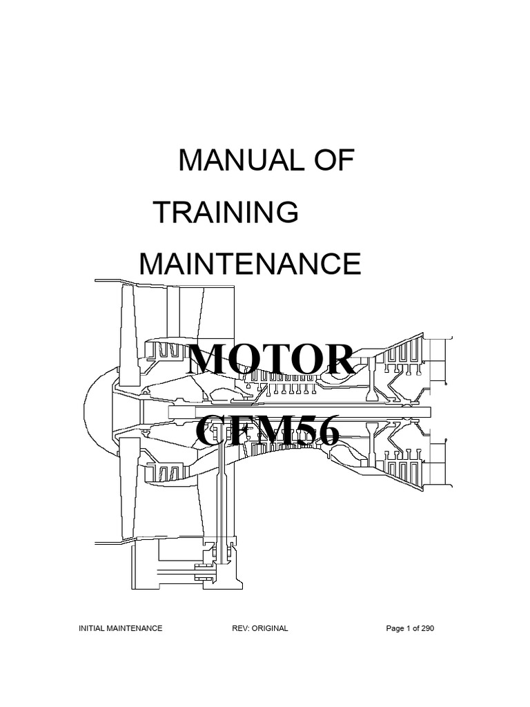 CFM56 Engine Initial Maintenance Manual | PDF | Engines | Turbine