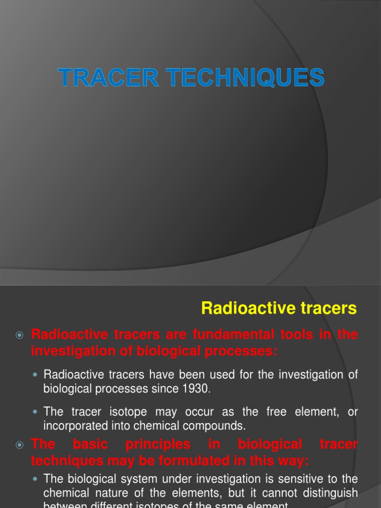 Tracer Technique Radioactive Tracer Chemical Elements
