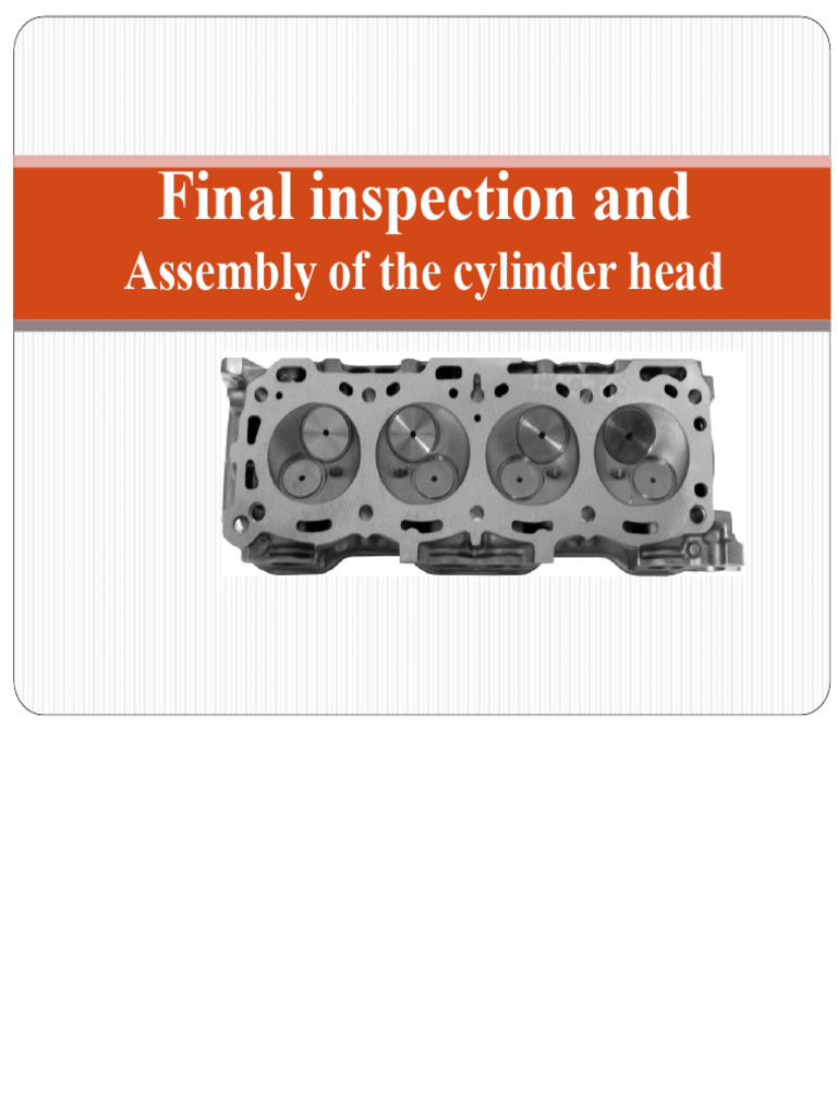 91782524 Final Inspection and Assembly of the Cylinder Head | PDF