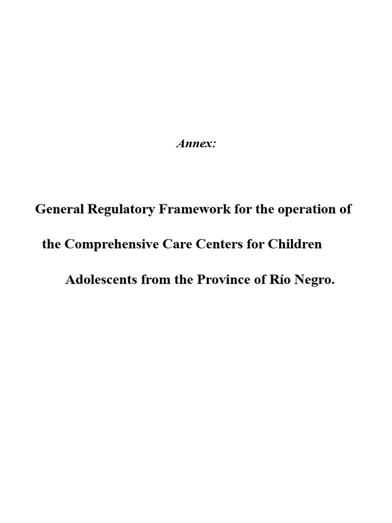 General Regulatory Framework for the operation of Comprehensive Care ...