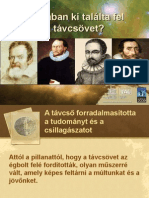 Valójában Ki Találta Fel A Távcsövet?