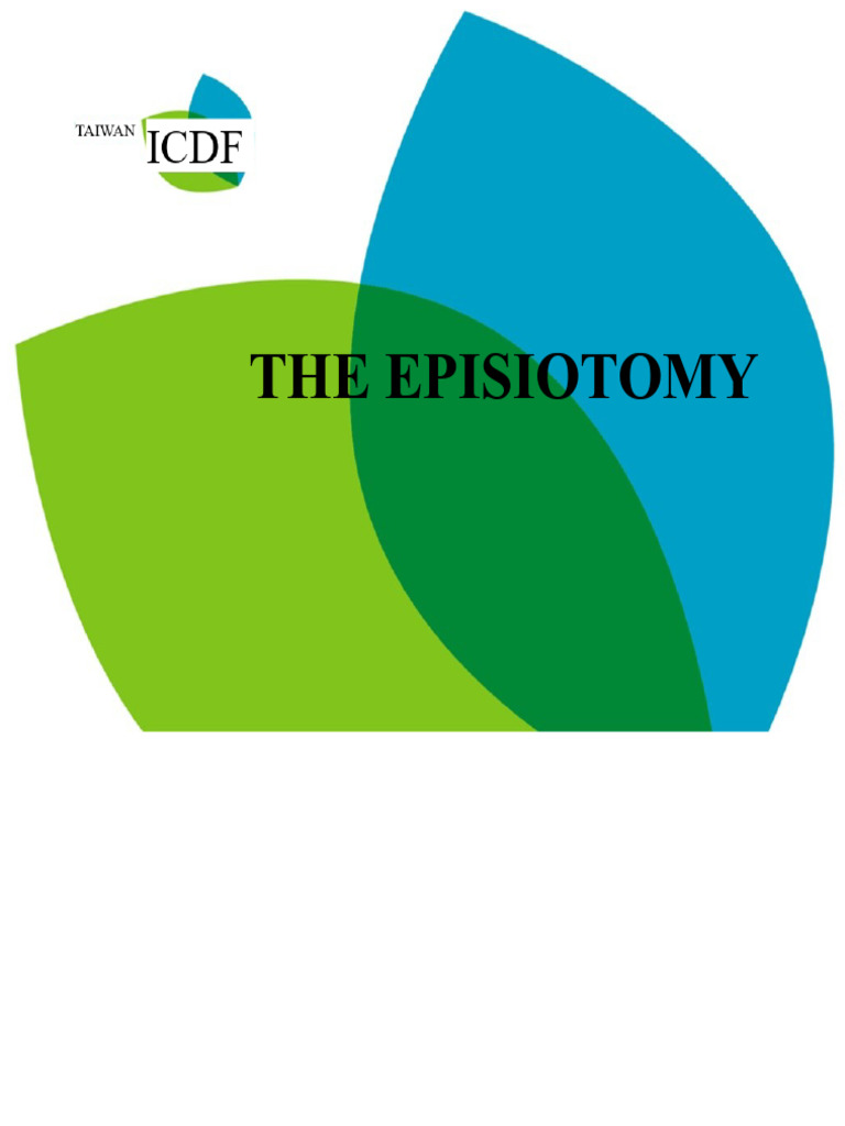 The Episiotomy | PDF | Pelvis | Medical Specialties