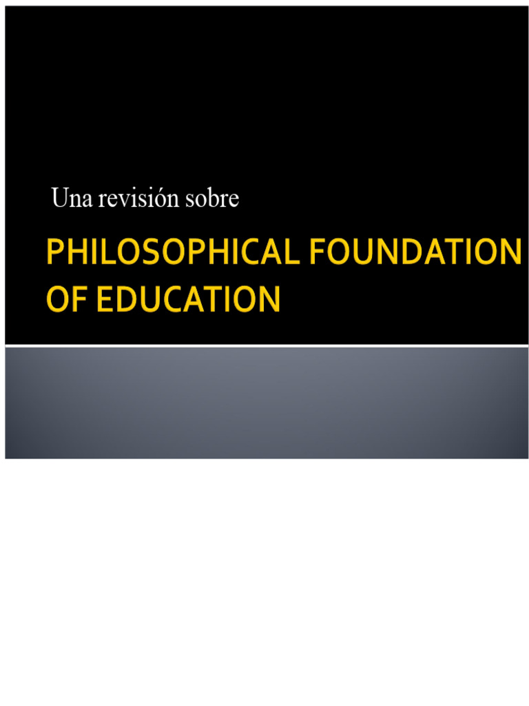 Fundamentos Filosóficos de La Educación 1 | PDF | Pensamiento | Pragmatismo
