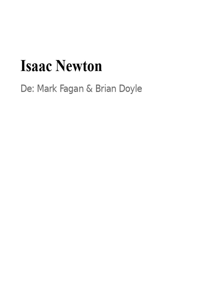 Copie A Lui Isaac Newton - Proiect | PDF