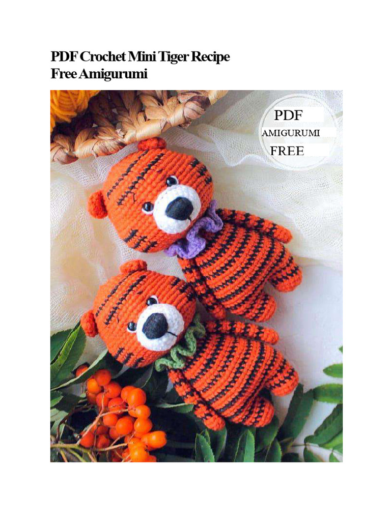 PDF Crochet Mini Tiger Free Amigurumi Pattern | PDF | Crochet | Yarn