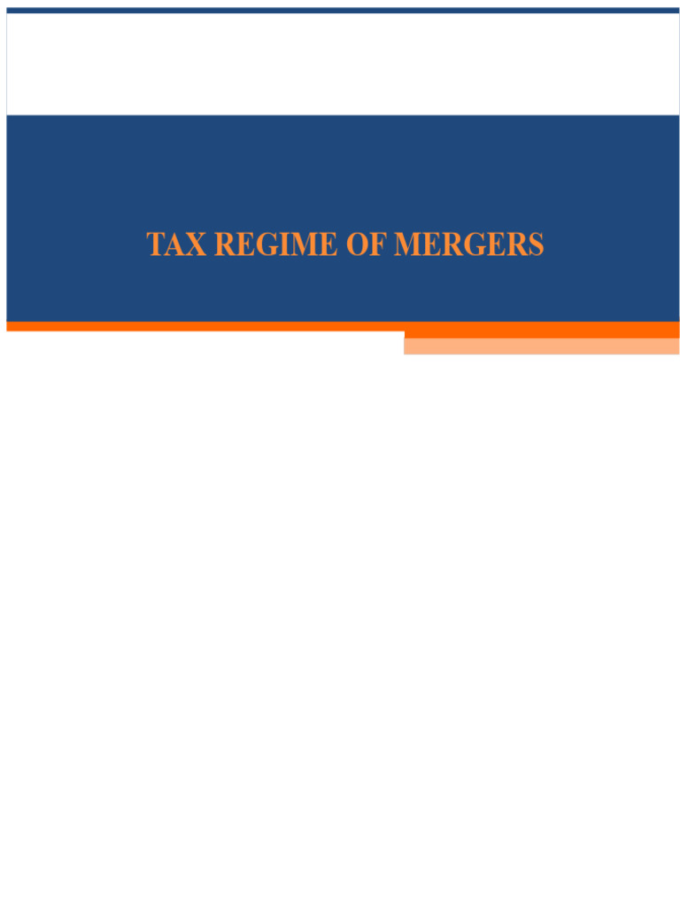 3rd part 3 Tax regime for mergers | PDF | Capital Gain | Mergers And ...