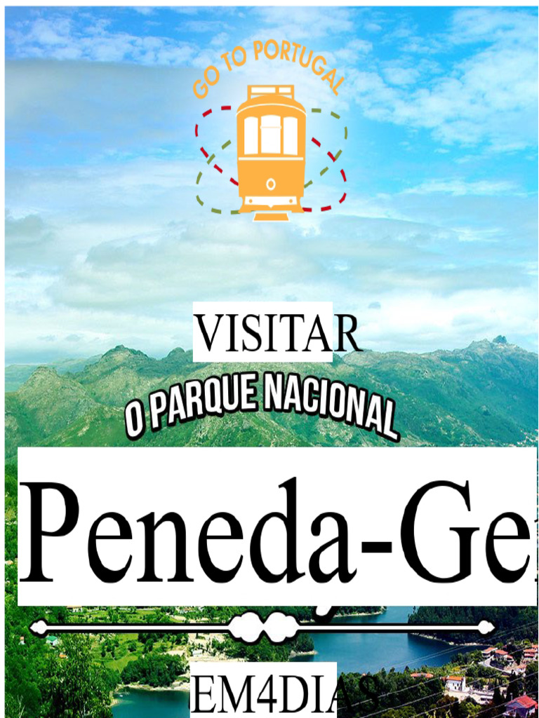 Guía Completa del Parque Peneda-Gerês | PDF