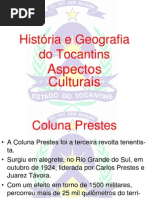 História e Geografia do Tocantins - Coluna Prestes(1)
