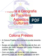 História e Geografia Do Tocantins - Coluna Prestes