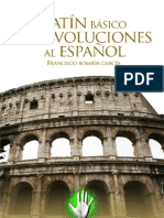 Latín Básico: Introducción a la lengua y evolución al español