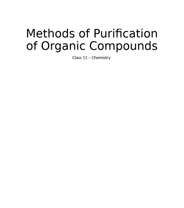 Methods of Purification of Organic Compounds | PDF