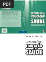 Atividade Física, educação e saúde - Hugo Lovisolo