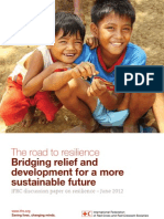 The Road To Resilience: Bridging Relief and Development For A More Sustainable Future