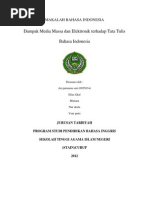 Download Dampak Media Massa Dan Elektronik Terhadap Tata Tulis Bahasa Indonesia by Hesty Kartikasary SN97095018 doc pdf