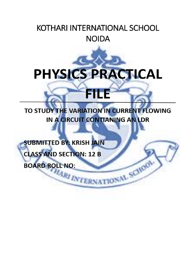 LDR Circuit Experiment - Physics Practical File | PDF
