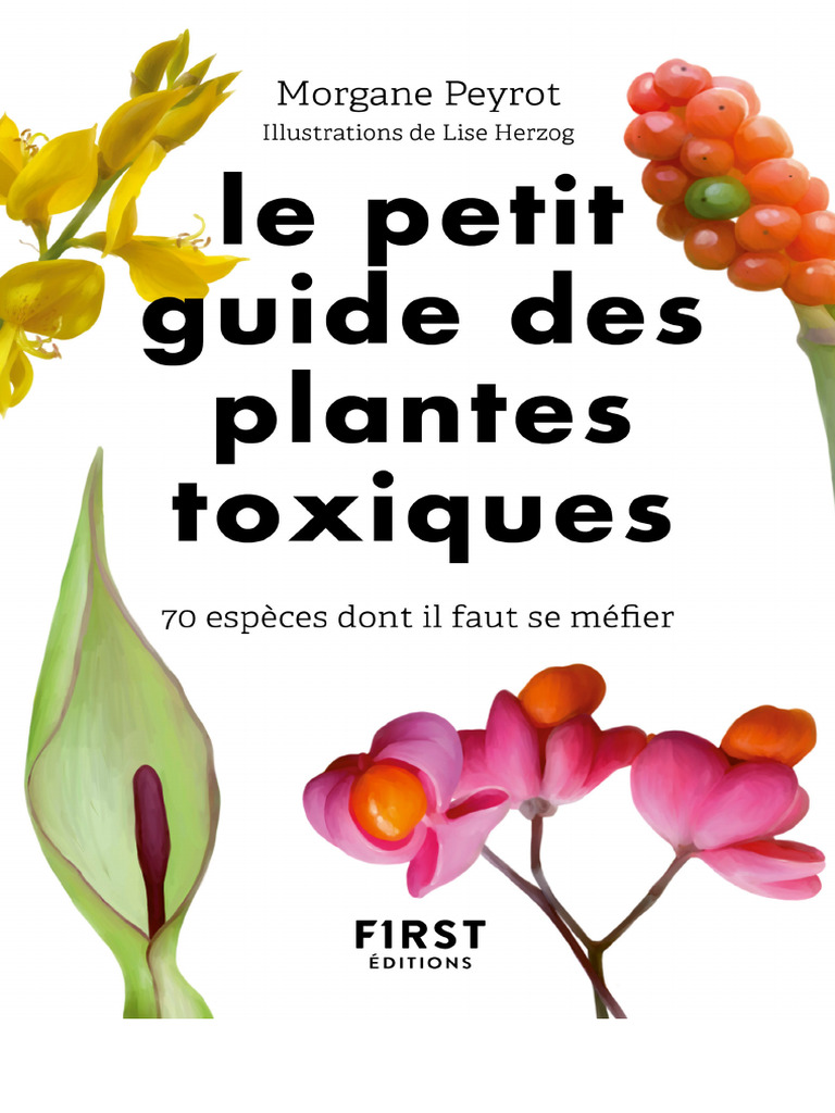 Guide des Plantes Toxiques en France PDF Botanique Plantes — free download