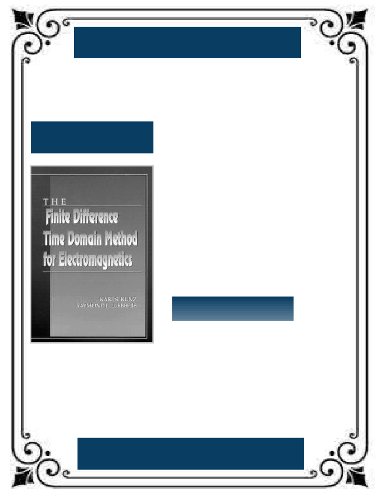 The Finite Difference Time Domain Method For Electromagnetics First ...