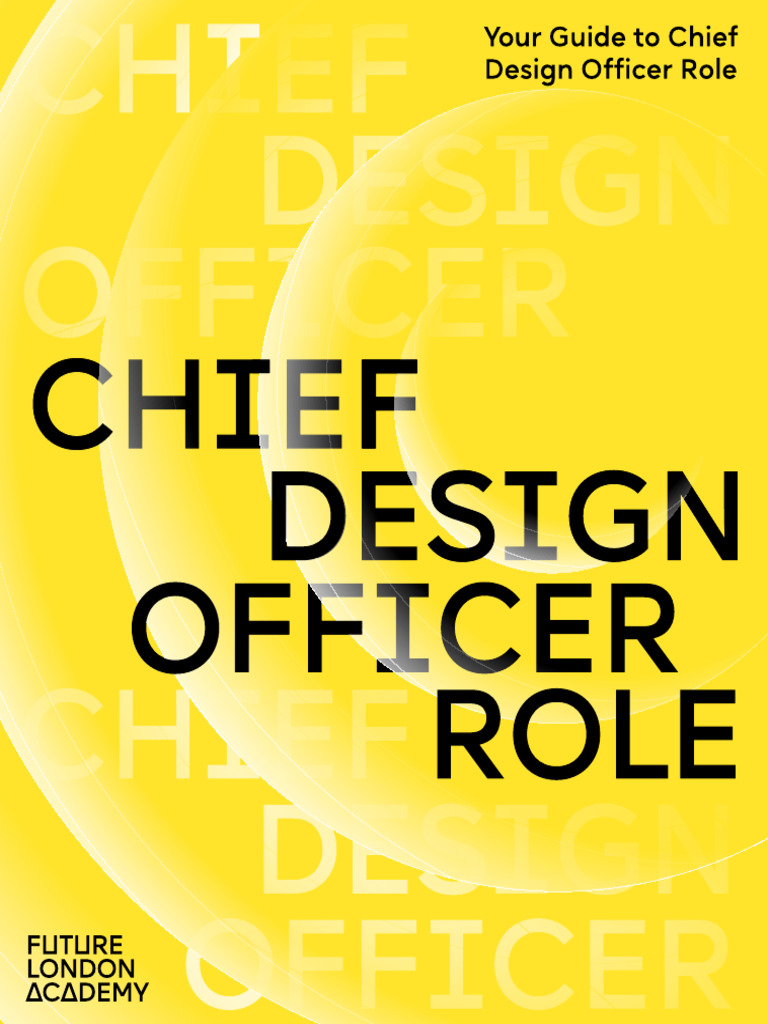 Chief Design Officer Role Explained | PDF | Customer Satisfaction ...