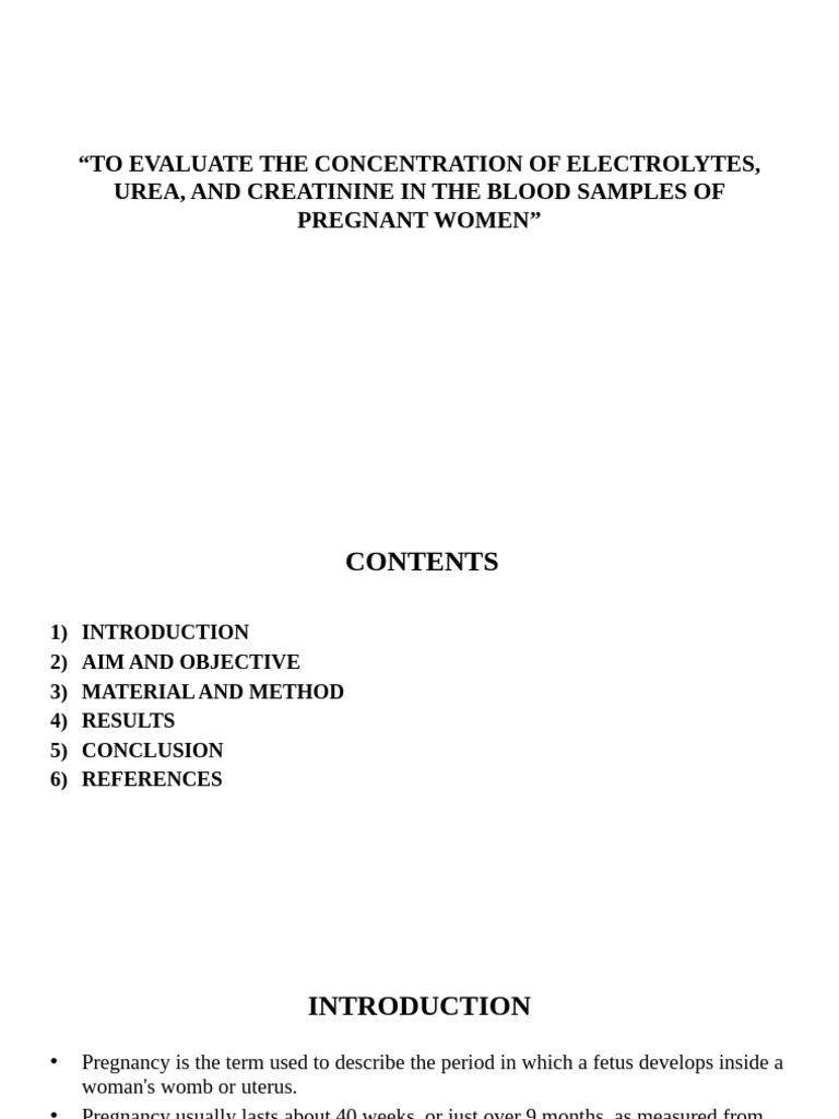 To Evaluate The Concentration of Electrolytes, Urea, and Creatinine in ...