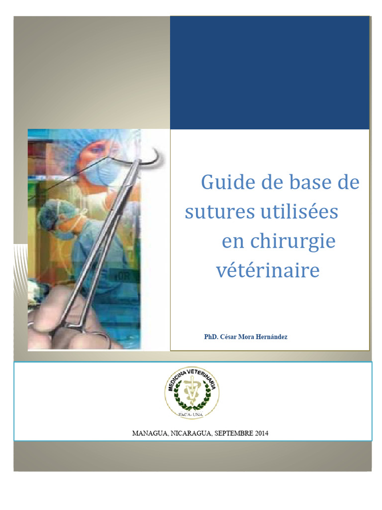 Sutures en chirurgie vétérinaire : Guide essentiel | PDF | Suture ...
