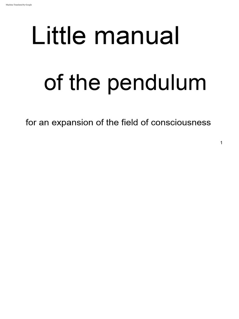Pendulum Guide for Consciousness Expansion | PDF | Consciousness | Pendulum