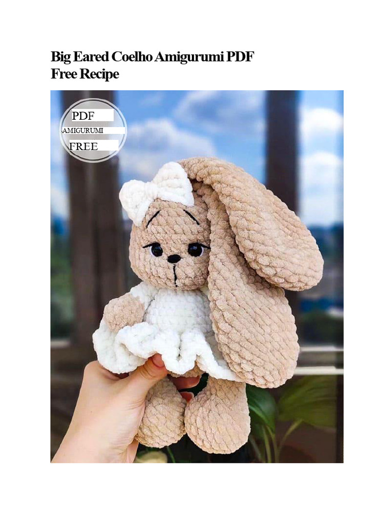 Free Big Eared Rabbit Amigurumi Pattern | PDF | Yarn | Crochet