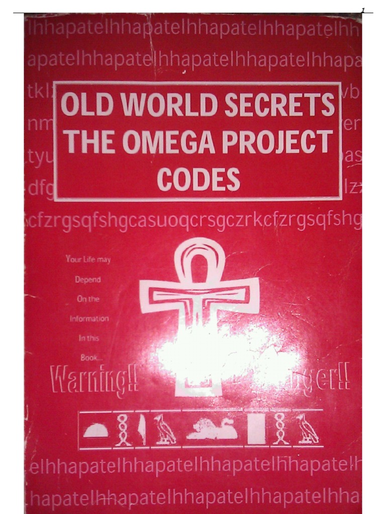 Old World Secrets The Omega Project Codes