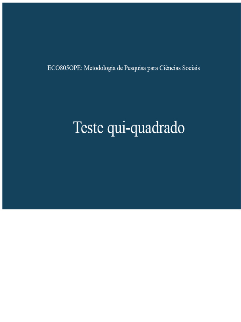 Teste Qui-Quadrado em Pesquisa Social | PDF | Distribuição Qui Chi ...