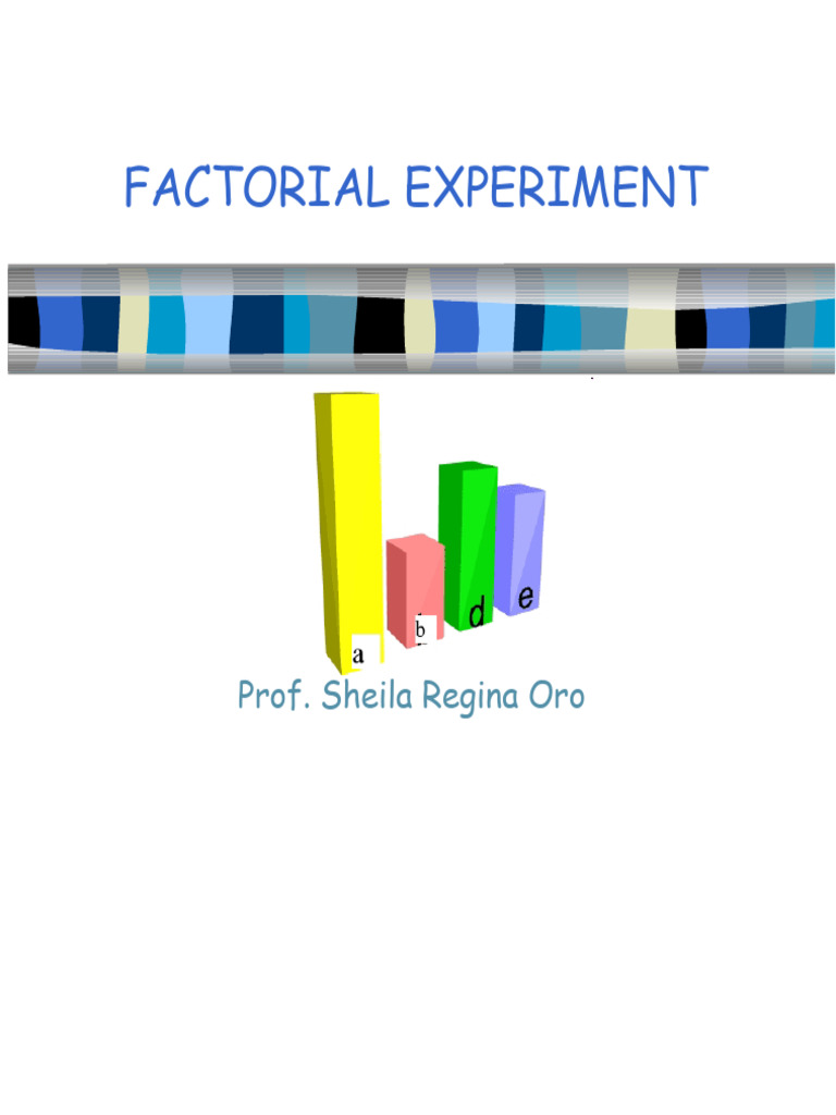 LESSON 10 - Factorial Design | PDF | Analysis Of Variance | Methodology