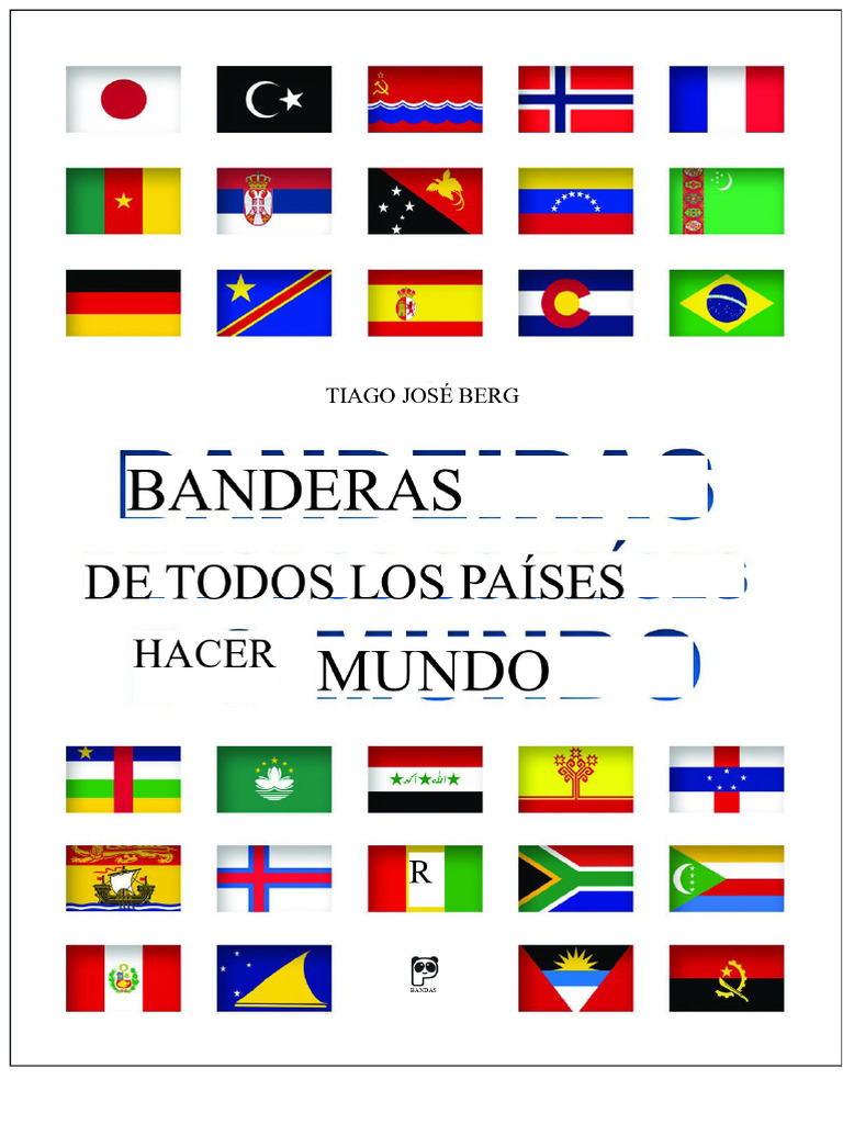 Resumen Banderas de Todos Los Paises Del Mundo Tiago Jose Berg PDF | PDF