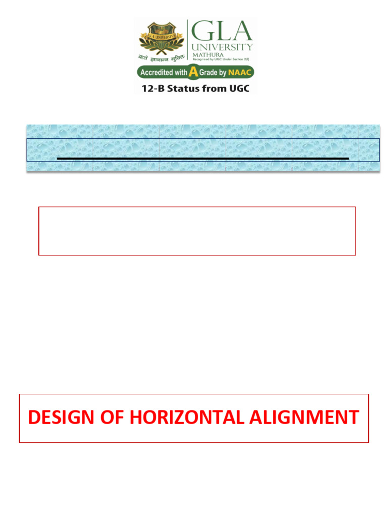 Horizontal Alignment in Transportation Engineering | PDF