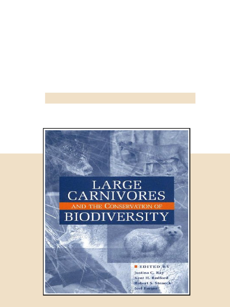 Large Carnivores and the Conservation of Biodiversity 1st Edition ...