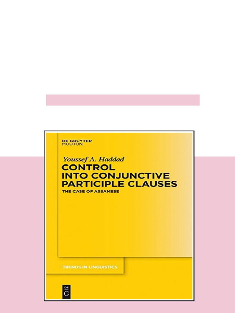 (Ebook) Control into Conjunctive Participle Clauses: The Case of ...