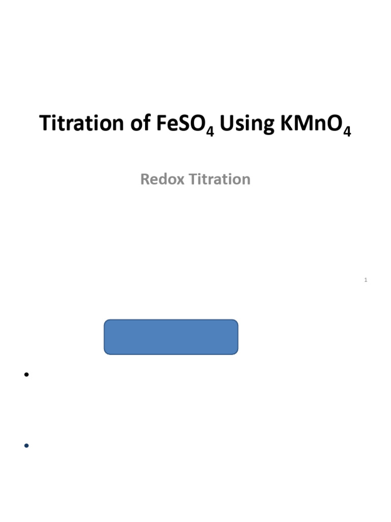 FeSO4 Titration with KMnO4 Guide | PDF | Redox | Molecules